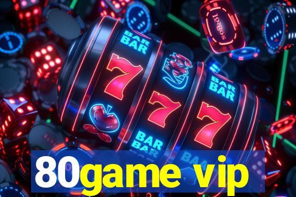 80game vip